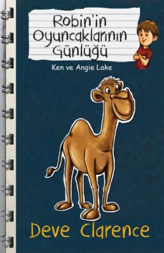 Robin'in Oyuncaklarının Günlüğü - Deve Clarence  Frontansicht 1
