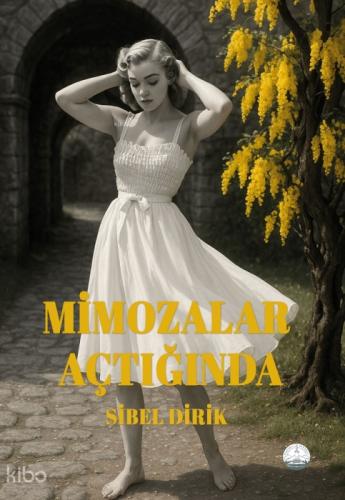 Mimozalar Açtığında  Frontansicht 1