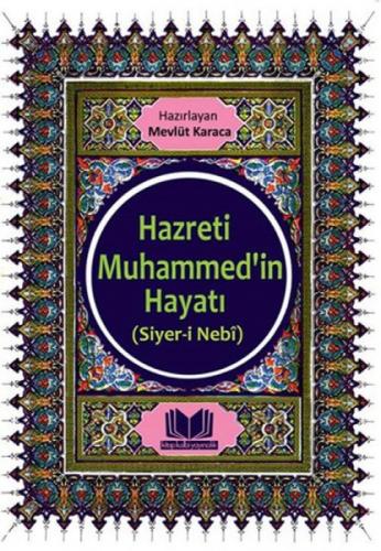 Hazreti Muhammed'in Hayatı Siyeri Nebi  Frontansicht 1