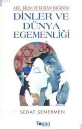 Akıl, Bilim ve Kur'an Işığında Dinler ve Dünya Egemenliği  Frontansicht 1