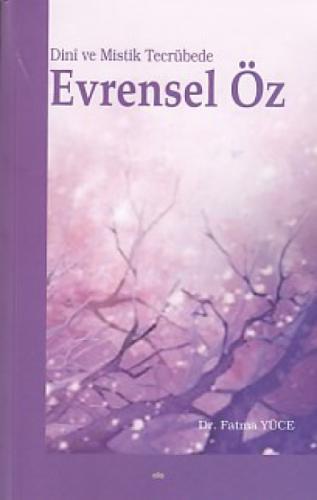 Dini ve Mistik Tecrübede Evrensel Öz  Frontansicht 1