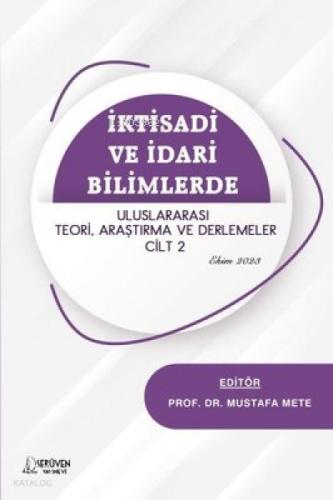 İktisadi ve İdari Bilimlerde Uluslararası Teori Araştırma ve Derlemeler Cilt 2 - Ekim 2023  Frontansicht 1