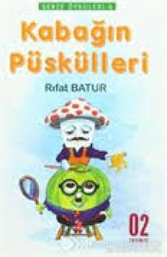Sebze Öyküleri 6 - Kabağın Püskülleri  Frontansicht 1