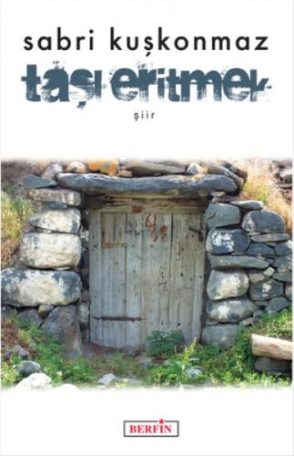 Taşı Eritmek  Frontansicht 1