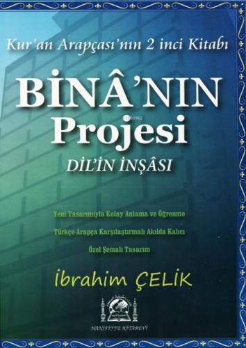 Kur'an Arapçası Bina'nın Projesi Dil'in İnşası ;Rahle Boy, Özel Şemalı Tasarım)  Frontansicht 1