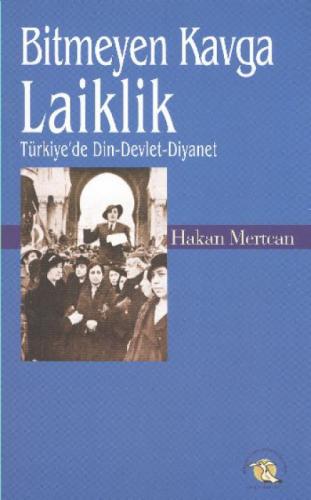 Bitmeyen Kavga Laiklik  Frontansicht 1