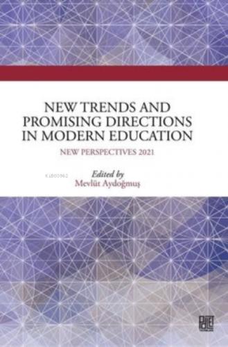 New Trends and Promising Directions in Modern Education;New Perspectives 2021  Frontansicht 1