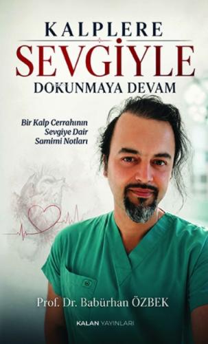 Kalplere Sevgiyle Dokunmaya Devam  Frontansicht 1