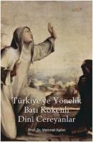 Türkiye'ye Yönelik Batı Kökenli Dini Cereyanlar  Frontansicht 1