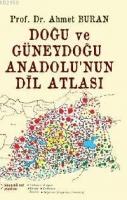 Doğu Anadolu ve Güneydoğu Anadolu'nun Dil Atlası  Frontansicht 1