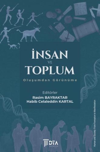 İnsan ve Toplum: Oluşumdan Görünüme;Human and Society: From Formation to Manifestation  Frontansicht 1