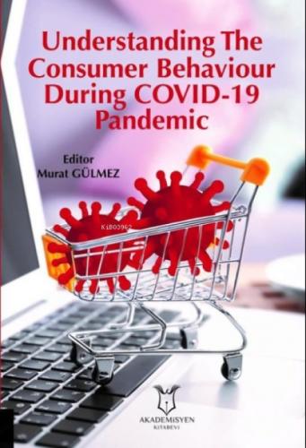 Understanding The Consumer Behaviour During COVID-19 Pandemic  Frontansicht 1