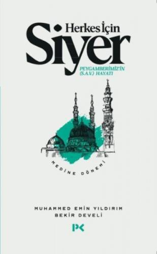 Herkes İçin Siyer - Medine Dönemi 2. Cilt  Frontansicht 1