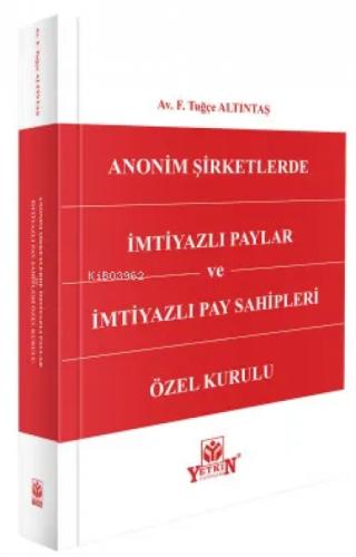Anonim Şirketlerde İmtiyazlı Paylar ve İmtiyazlı Pay Sahipleri Özel Kurulu  Frontansicht 1