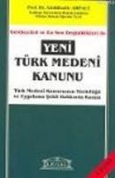 Gerekçeleri ve En Son Değişiklikleri ile Yeni Türk Medeni Kanunu  Frontansicht 1