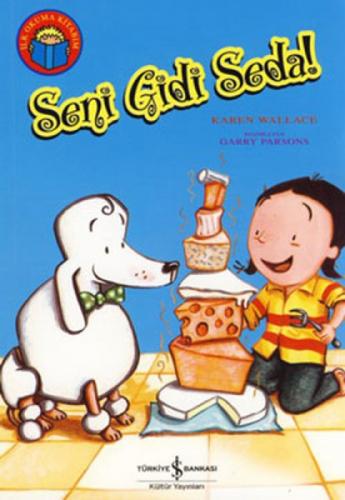 İlk Okuma Kitabım - Seni Gidi Seda  Frontansicht 1