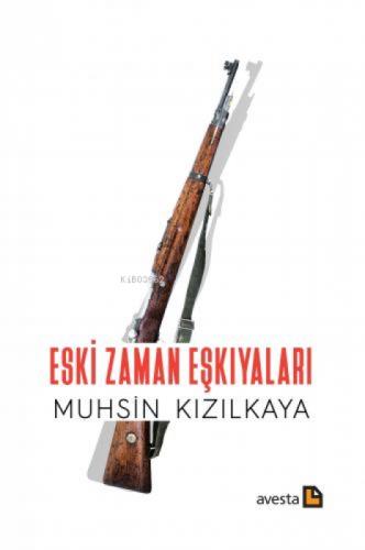 Eski Zaman Eşkıyaları  Frontansicht 1