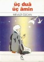 Üç Dua Üç Amin  Frontansicht 1