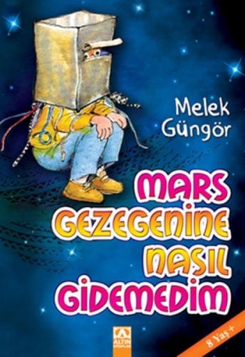 Mars Gezegenine Nasıl Gidemedim  Frontansicht 1