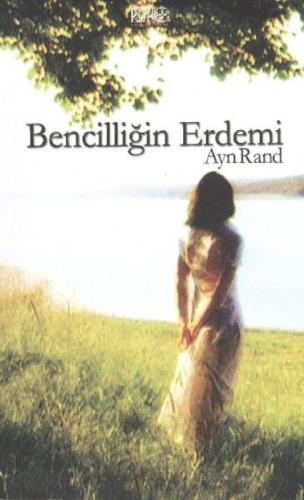 Bencilliğin Erdemi  Frontansicht 1