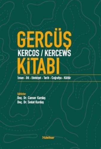 Gercüş Kercos-Kercews Kitabı;İnsan-Dil-Edebiyat-Tarih-Coğrafya-Kültür  Frontansicht 1