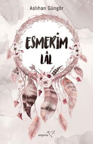 Esmerim - Lal  Frontansicht 1