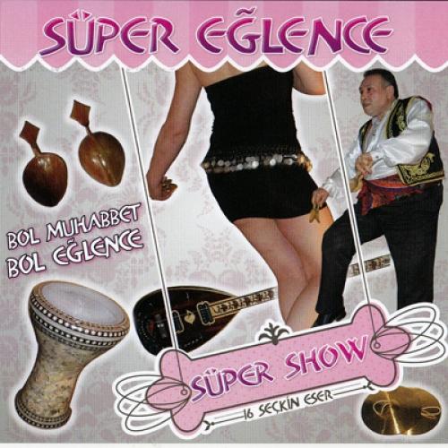 Süper Show - Süper Eğlence  Frontansicht 1