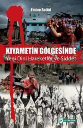 Kıyametin Gölgesinde Yeni Dini Hareketler ve Şiddet  Frontansicht 1