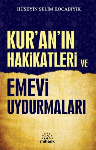 Kur'an'ın Hakikatleri ve Emevi Uydurmaları  Frontansicht 1