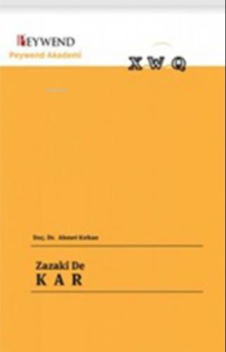 Zazakî De Kar  Frontansicht 1