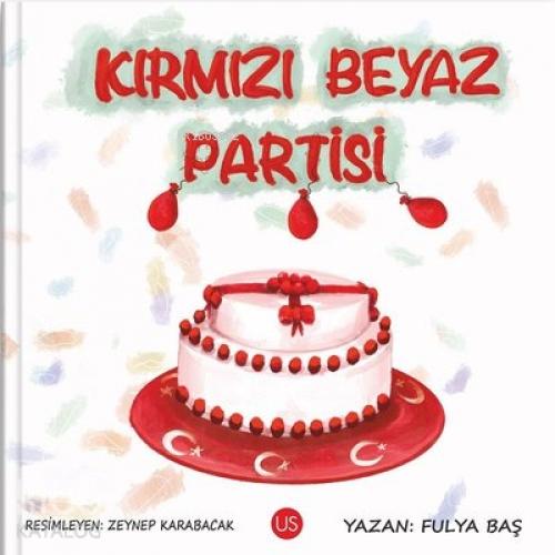 Kırmızı Beyaz Partisi  Frontansicht 1