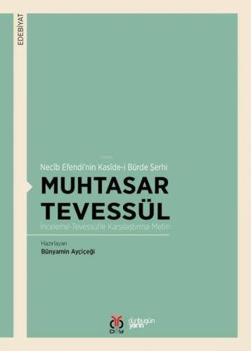 Muhtasar Tevessül / Necîb Efendi'nin Kasîde-i Bürde Şerhi  Frontansicht 1