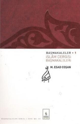 Başmakaleler 1 - İslam Dergisi Başmakaleleri  Frontansicht 1