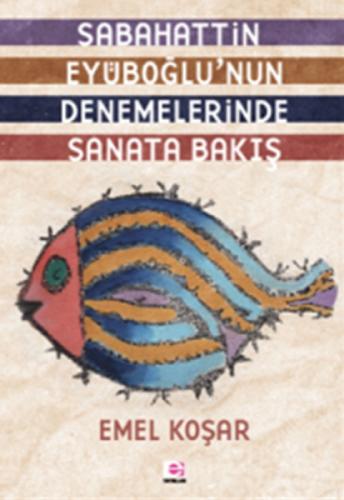 Sabahattın Eyuboğlunun Denemelerinde Sanata Bakış  Frontansicht 1