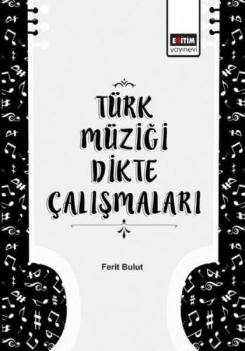 Türk Müziği Dikte Çalışmaları  Frontansicht 1