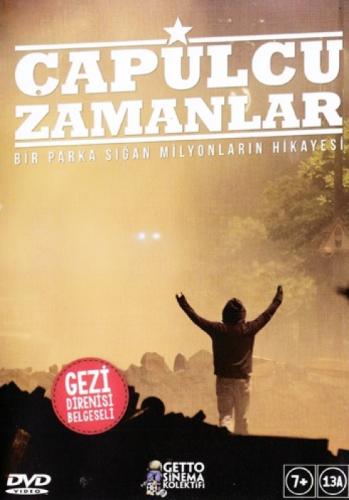 Çapulcu Zamanlar - Bir Parka Sığan Milyonların Hikayesi  Frontansicht 1