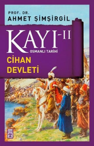 Kayı 2 - Cihan Devleti  Frontansicht 1