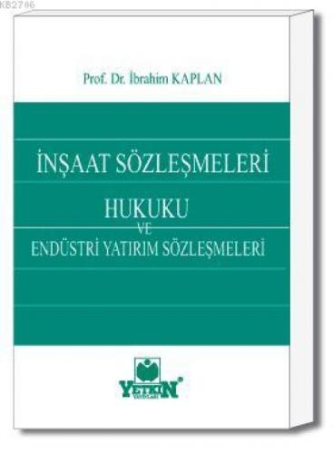 İnşaat Sözleşmeleri Hukuku ve Endüstri Yatırım Sözleşmeleri  Frontansicht 1