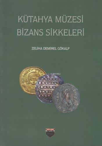 Kütahya Müzesi Bizans Sikkeleri  Frontansicht 1