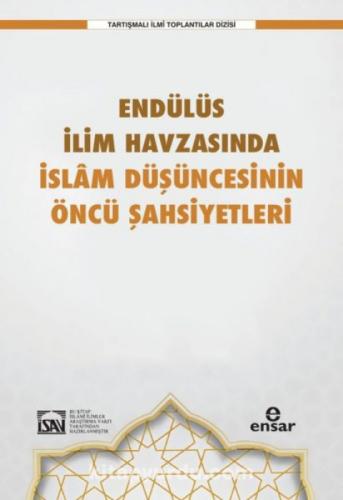 Endülüs İlim Havzasında İslam Düşüncesinin Öncü Şahsiyetleri  Frontansicht 1