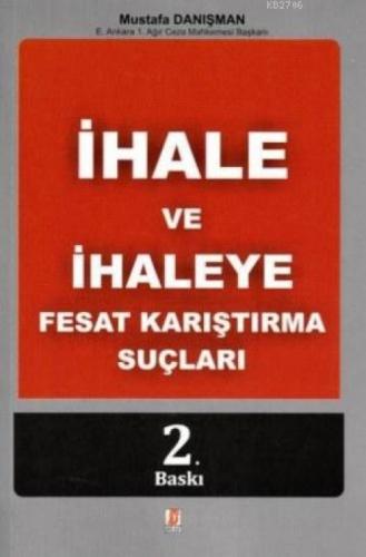 İhale ve İhaleye Fesat Karıştırma Suçları  Frontansicht 1