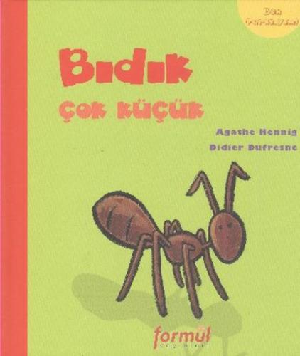 Ben Farklıyım - Bıdık Çok Küçük  Frontansicht 1