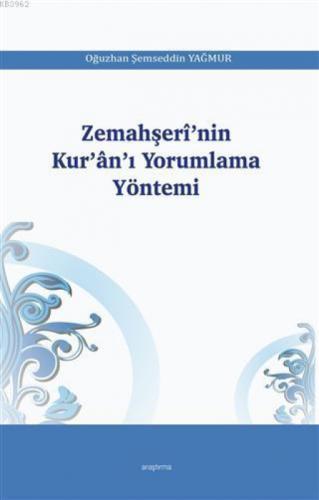 Zemahşerî'nin Kur'ân'ı Yorumlama Yöntemi  Frontansicht 1