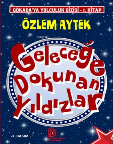 Geleceğe Dokunan Yıldızlar  Frontansicht 1