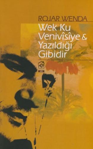 Wek Ku Venivisiye ve Yazıldığı  Frontansicht 1