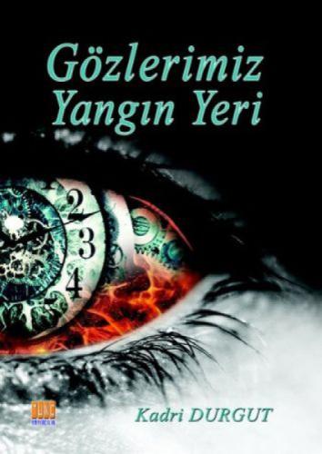 Gözlerimiz Yangın Yeri  Frontansicht 1