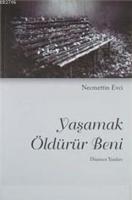 Yaşamak Öldürür Beni  Frontansicht 1