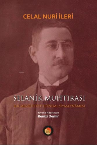 Selanik Muhtırası;Bir Meşrutiyet Dönemi Siyasetnamesi  Frontansicht 1