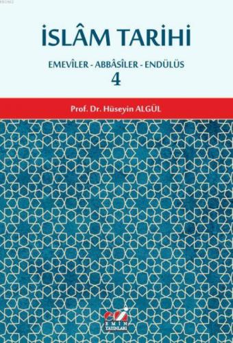 İslâm Tarihi 4.cilt (Emevîler-Abbâsîler-Endülüs)  Frontansicht 1