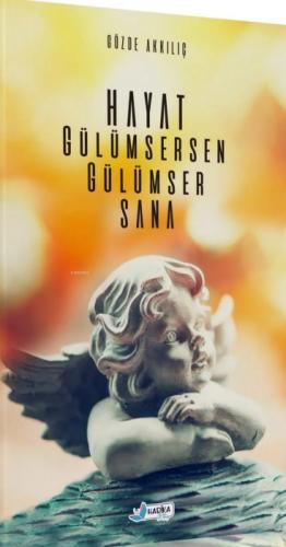 Hayat Gülümsersen Gülümser Sana  Frontansicht 1